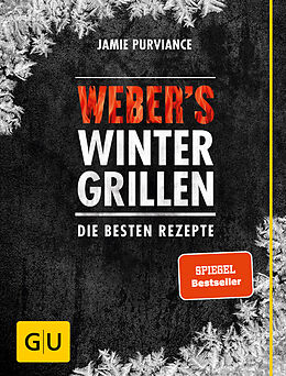 Livre Relié Weber's Wintergrillen de Jamie Purviance
