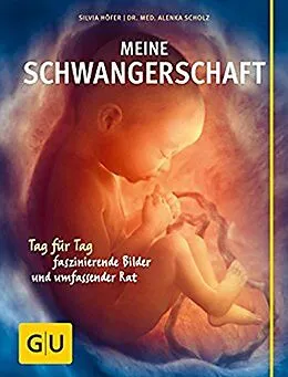 E-Book (epub) Meine Schwangerschaft von Silvia Höfer, Dr. med. Alenka Scholz