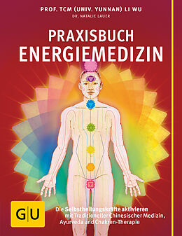 Couverture cartonnée Praxisbuch Energiemedizin de Li Wu, Natalie Lauer