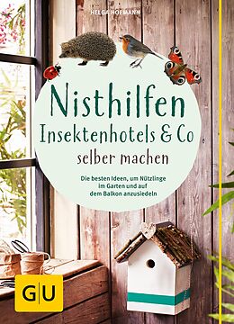 E-Book (epub) Nisthilfen, Insektenhotels &amp; Co selbermachen von Helga Hofmann