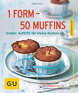 E-Book (epub) 1 Form - 50 Muffins von Tanja Dusy