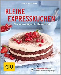 E-Book (epub) Kleine Expresskuchen von Karola Wiedemann