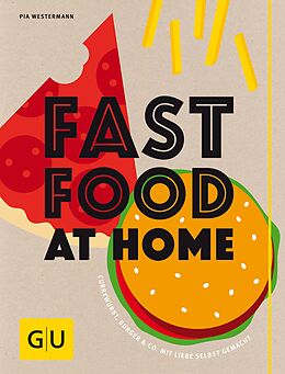 E-Book (epub) Fastfood at Home von Pia Westermann