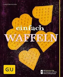 E-Book (epub) Einfach Waffeln von Christina Richon