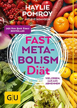 E-Book (epub) Fast Metabolism Diät von Haylie Pomroy