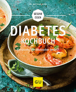 Kartonierter Einband Diabetes-Kochbuch von Matthias Riedl