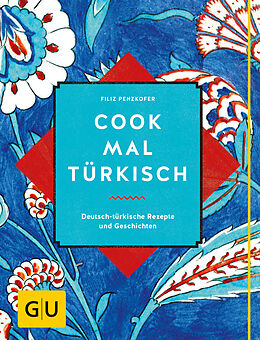 Fester Einband Cook mal türkisch von Filiz Penzkofer