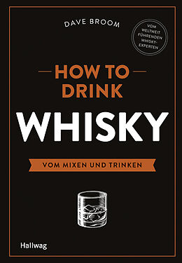 Fester Einband How to Drink Whisky von Dave Broom