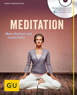 Kartonierter Einband Meditation (mit Audio-CD) von Marie Mannschatz
