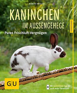 E-Book (epub) Kaninchen im Außengehege von Monika Wegler