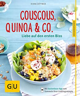 E-Book (epub) Couscous, Quinoa &amp; Co. von Diane Dittmer