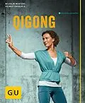 E-Book (epub) Qigong von Wilhelm Mertens, Helmut Oberlack