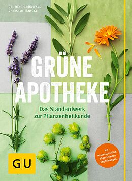 E-Book (epub) Grüne Apotheke von Dr. Jörg Grünwald, Christof Jänicke
