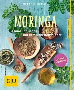 E-Book (epub) Moringa von Melanie Wenzel