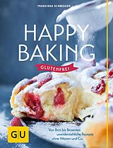E-Book (epub) Happy baking glutenfrei von Franzi Schweiger