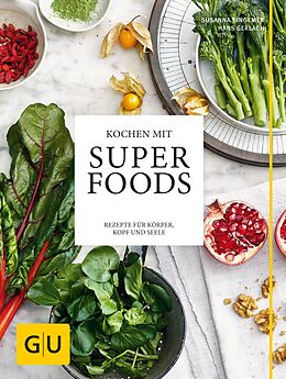 E-Book (epub) Kochen mit Superfoods von Susanna Bingemer