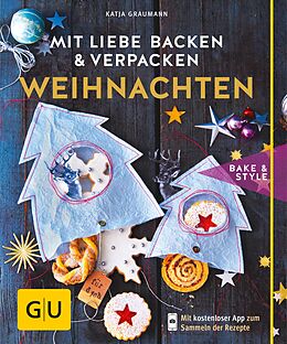 E-Book (epub) Mit Liebe backen und verpacken - Weihnachten von Katja Graumann