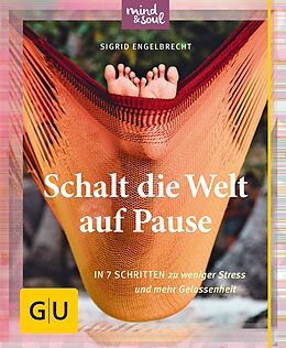 E-Book (epub) Schalt die Welt auf Pause von Sigrid Engelbrecht