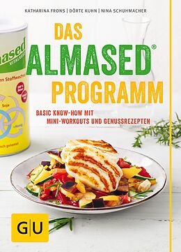 E-Book (epub) Das Almased-Programm von Dörte Kuhn, Nina Schuhmacher, Katharina Frons