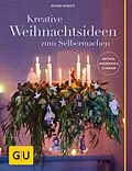 E-Book (epub) Kreative Weihnachtsideen zum Selbermachen von Katrin Heinatz