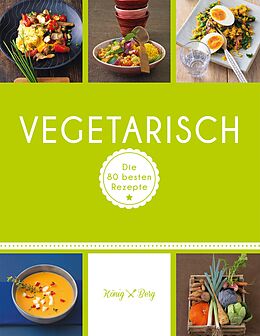 E-Book (epub) Vegetarisch von Verlag König &amp; Berg
