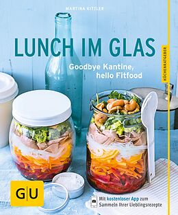 E-Book (epub) Lunch im Glas von Martina Kittler