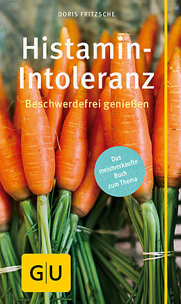 Kartonierter Einband Histamin-Intoleranz von Doris Fritzsche