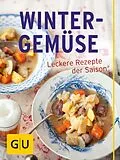 E-Book (epub) Winter-Gemüse von Cornelia Schinharl, Tanja Dusy