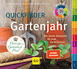 Couverture cartonnée Quickfinder Gartenjahr de Andreas Barlage, Brigitte Goss, Thomas Schuster