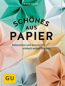 E-Book (epub) Schönes aus Papier von Miriam Paulsen