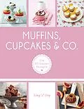 E-Book (epub) Muffins, Cupcakes &amp; Co. von Verlag König & Berg
