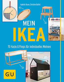 Kartonierter Einband Mein IKEA von Christine Baillet, Isabelle Bruno