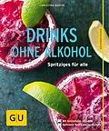 E-Book (epub) Drinks ohne Alkohol von Christina Geiger