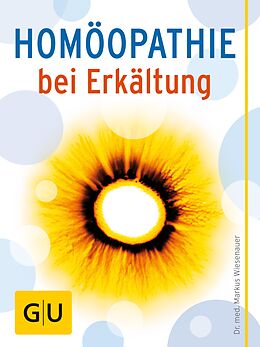 E-Book (epub) Homöopathie bei Erkältung von Dr. med. Markus Wiesenauer