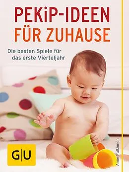 E-Book (epub) PEKiP - Ideen für Zuhause von Anne Pulkkinen