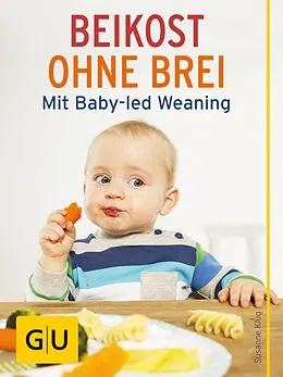 E-Book (epub) Beikost ohne Brei von Susanne Klug