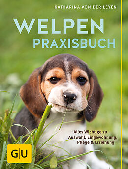 Fester Einband Welpen-Praxisbuch von Katharina von der Leyen