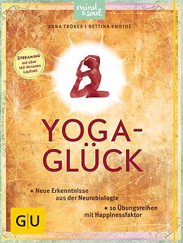 E-Book (epub) Yoga-Glück von Anna Trökes, Dr. Bettina Knothe