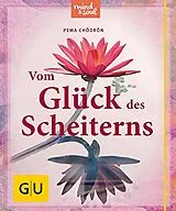 E-Book (epub) Vom Glück des Scheiterns von Pema Chödrön