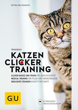 E-Book (epub) Praxisbuch Katzen-Clickertraining von Bettina von Stockfleth