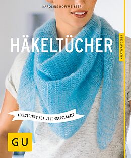 E-Book (epub) Häkeltücher von Karoline Hoffmeister