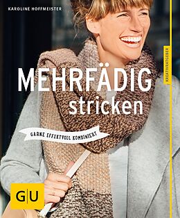 E-Book (epub) Mehrfädig stricken von Karoline Hoffmeister