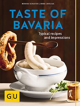 eBook (epub) Taste of Bavaria de Monika Schuster, Anna Cavelius