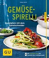 E-Book (epub) Gemüse-Spirelli von Tanja Dusy