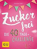 E-Book (epub) Zuckerfrei von Hannah Frey