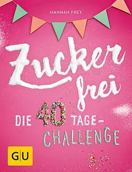 E-Book (epub) Zuckerfrei von Hannah Frey