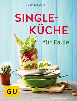 E-Book (epub) Singleküche für Faule von Martin Kintrup