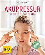 E-Book (epub) Akupressur von Dr. Franz Wagner