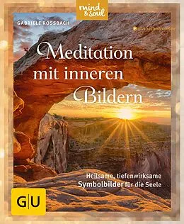 E-Book (epub) Meditation mit inneren Bildern von Gabriele Rossbach