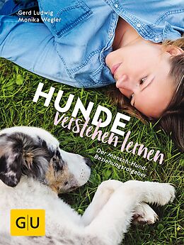 E-Book (epub) Hunde verstehen lernen von Gerd Ludwig, Monika Wegler
